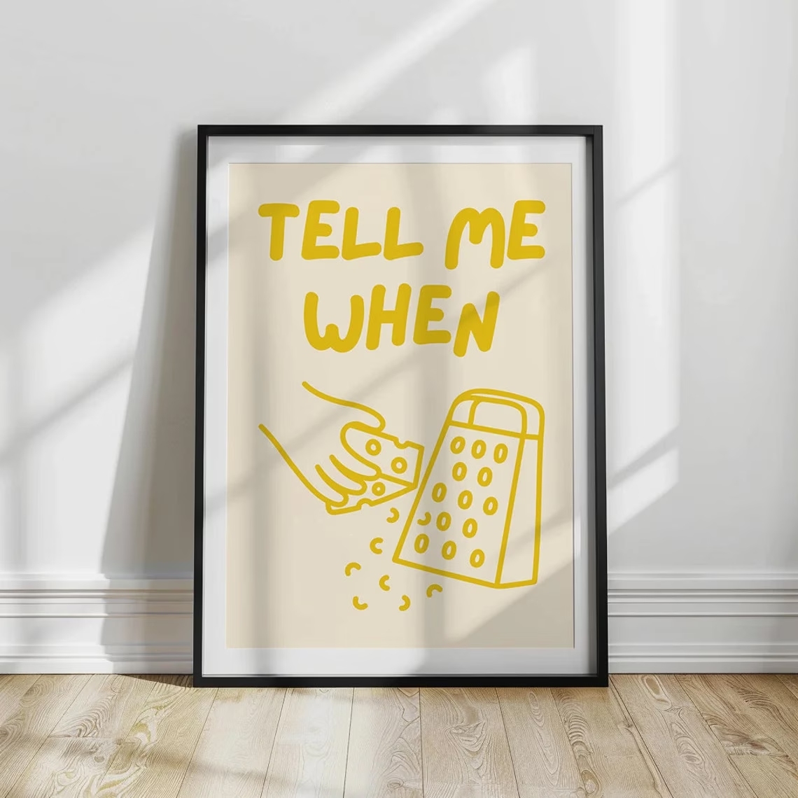Minimalist Tell Me When Cheese - Home Cooking Quotes recension och pris